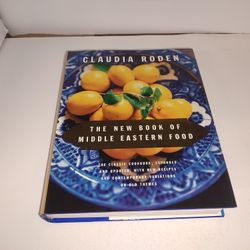 The New Book of Middle Eastern Food by Claudia Roden 2007 VG HC