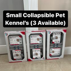 Brand New Small Collapsible Pet Kennels For Cats & Dogs (3 Available) Serious Buyers Only (NEED GONE ASAP)