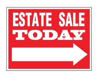 ESTATE SALE TODAY !!!