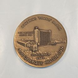 1971 Albuquerque Hilton Inn Large bronze medal Conrad Hilton