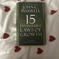 The 15 Invaluable Laws Of Growth By John Well 
