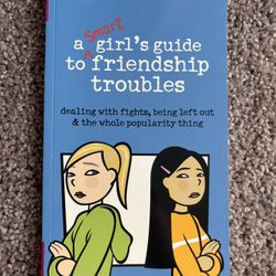 American Girl “A Smart Girl’s Guide to Friendship Troubles” Book