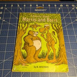 Morris and Boris Three Stories by Bernard Wiseman (1974)  Kids Book 1st Edition