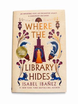 Where the Library Hides by Isabel Ibáñez Barnes & Noble Exclusive Edition | Hardcover | First Edition (2024)