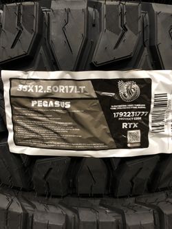 Brand New Tires (4) Pegasus RTX (35x12.50R17LT) (Single) ($729 for a set)