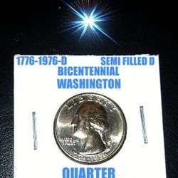 1976-D RARE WASHINGTON BICENTENNIAL QUARTER SEMI FILLED MINT MARK LUSTEROUS !