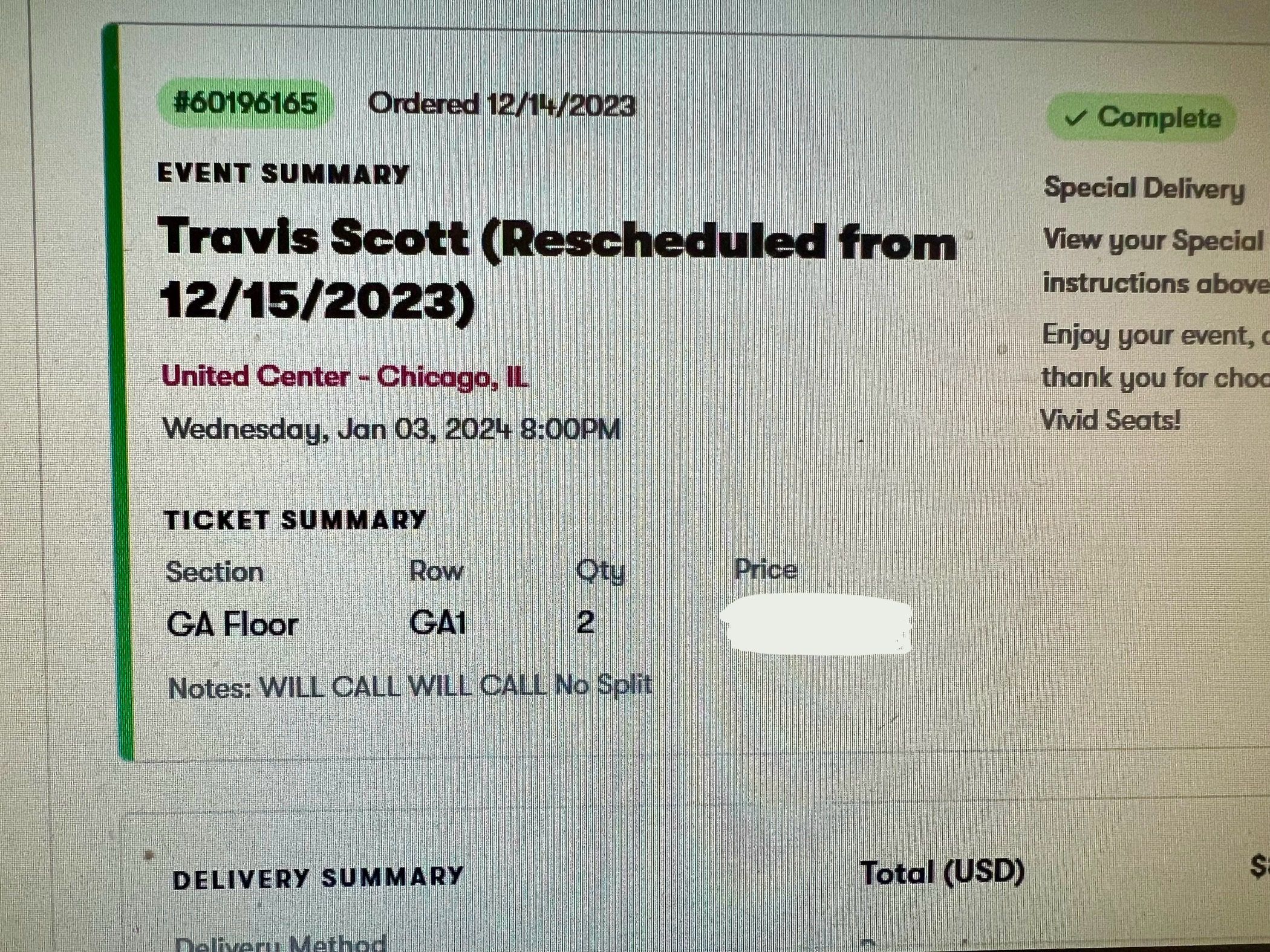 Selling 2 Travis Scott Tickets FLOOR Seats Chicago