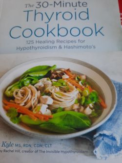 30 minute Thyroid Cookbook