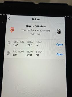 2 PADRES/ GIANTS TICKETS, THURSDAY, 7/30, SEC 107, ROW 22D