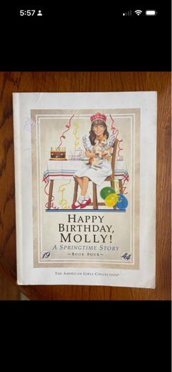 American Girl Molly “Happy Birthday, Molly!” Book 4 – A Springtime Story