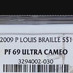 2009 P Louis Braille  $1 PF 69 Ultra Campo 