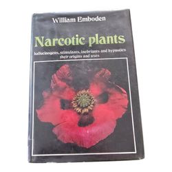 Narcotic Plants Book By William Emboden Hardcover 1st Print McMillan 1972 EX LIB