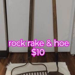 Rock Rake  & Hoe In Great Condition