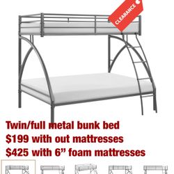 Twin/full metal bunk bed. Assembly required. Assembly not included. Tax included. Free local delivery.  $199 with out mattresses  $425 with 6” thick f