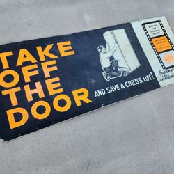 Vintage Refrigerator Safety Large Cardboard Sign Mancave Garage Art