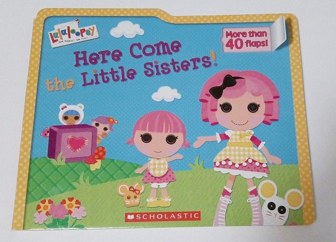 Lalaloopsy: Here Come the Little Sisters! NEW Scholastic Pop Up Book