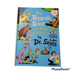 Dr Seuss "Mr Bippolo Seed And Other Lost Stories "
