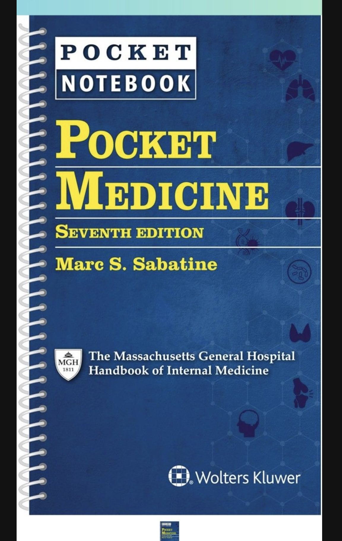 Dr. Marc S Sabatine MD Medicine: The Massachusetts General Hospital Handbook of Internal Medicine