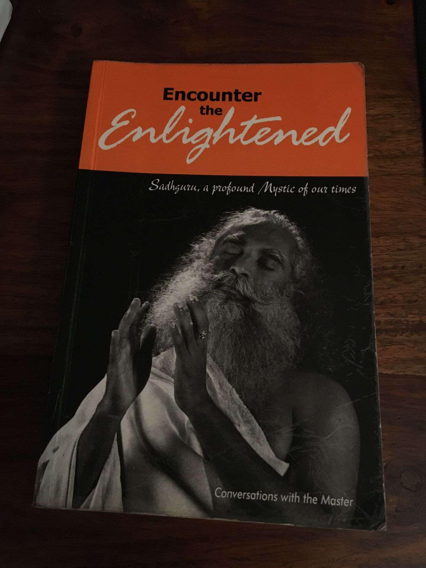 Encounter the Enlightened, Coversations with the Master, Sadhguru Jaggi Vasudev, 2003 softcover, Good condition