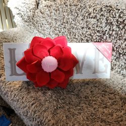 Love Sign  Blooming Flower $5