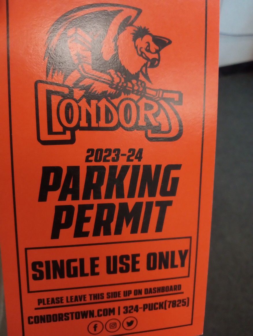 2 Condors Parking Passes For Last Game Sat  4-20-24