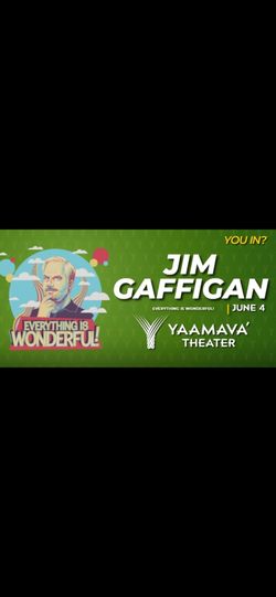 JIM GAFFIGAN @ Yaamava Theather