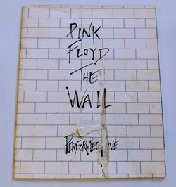 Pink Floyd The Wall Performed Live Program