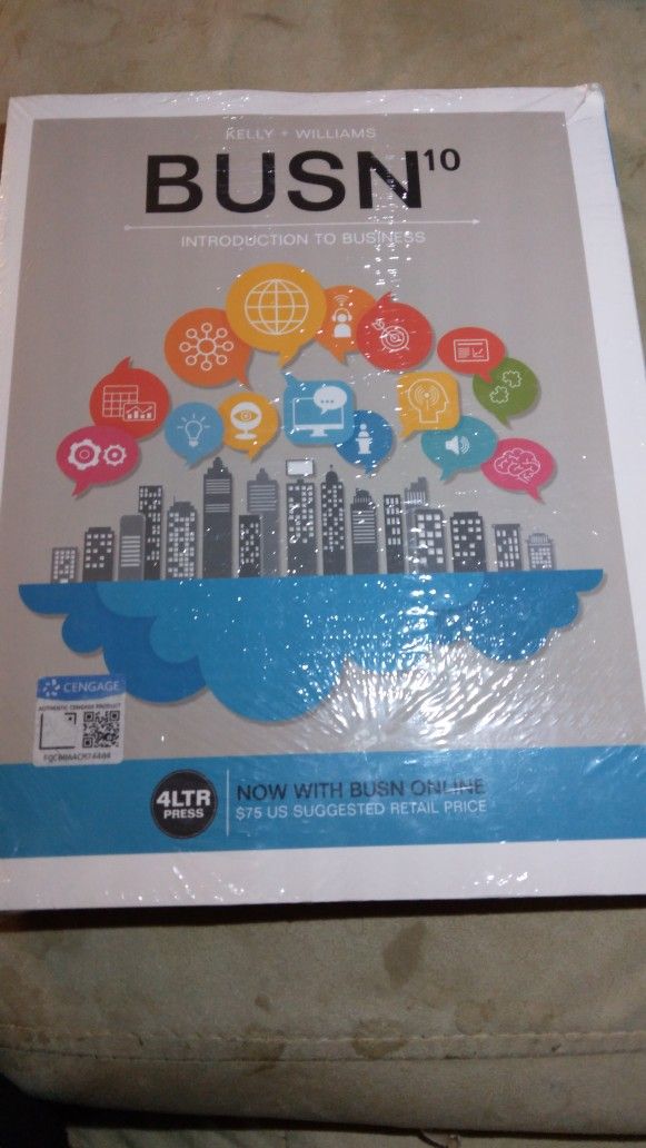 INTRODUCTION TO BUSINESS BY KELLY &WILLIAMS ;BUSN¹⁰
