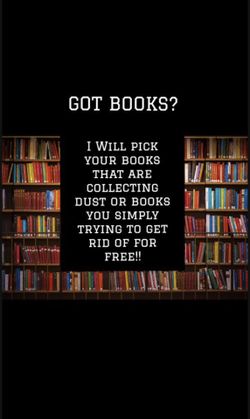 If You Have Free Books… I Will Pick Up 