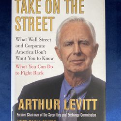 Bestseller book. Arthur Levitt. “Take on the Street”. Like new condition. Great bargain. Look at other books on my list and buy all 5 for $25.