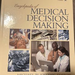 Encyclopedia Of Medical Decision Making