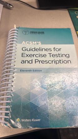 ACSM’s Guidelines for Exercise Testing and Prescription