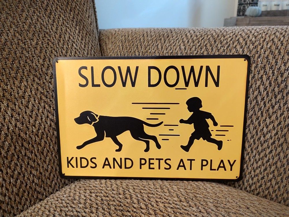 METAL SIGN. 12" X 8". NEW. PICKUP ONLY.