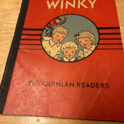 Vintage 1939 Children’s Book The Quinlan Readers”WINKY”