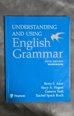 UNDERSTANDING AND USING ENGLISH GRAMMAR
