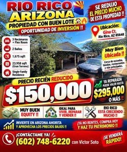 ...YA VISTE? 🔥 TUCSON - NOGALES - RIO RICO 💯
🔥🏡 ¡LISTA DE CASAS EN TODO ARIZONA! 🏡🔥

💲 ¿BUSCAS CASA A BUEN PRECIO O UNA OPORTUNIDAD PARA INVERT