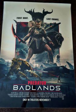 Predator BadLands Brand New  Authentic  27 X 40 .  Theather Movie  Poster.