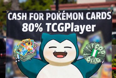 Buying Pokémon Cards Sacramento - Paying 80% TCGPlayer Cash Today