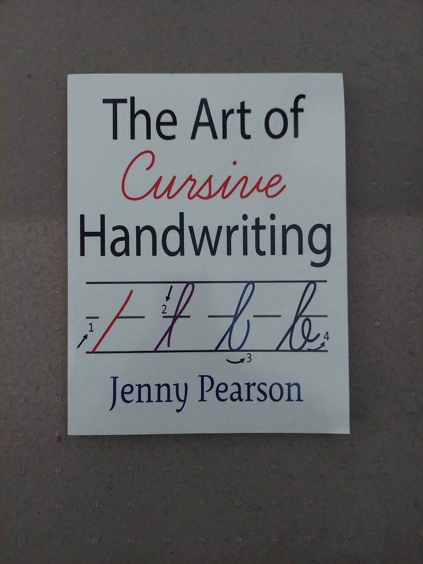 The Art Of Cursive Handwriting By Jenny Pearson
