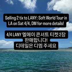 Two Tickets for April 4th LANY Soft World Tour in LA