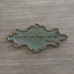 “One Shoe Can Change Your Life” - Cinderella. Decorative Plaque