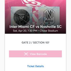 Inter Miami CF 2 Tickets Row 2 4/20 7:30