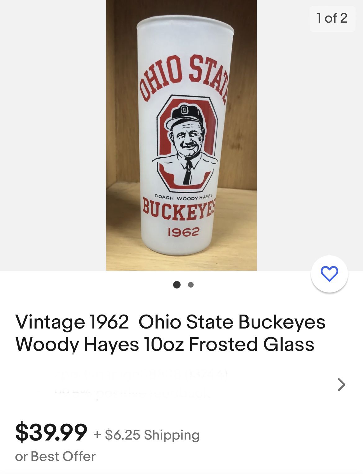 Vintage Ohio State Buckeyes Coach Woody Hayes 1962 Drinking Glass