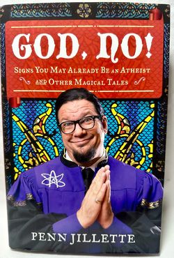 Penn Jillette God, No! Hardcover First Edition 1st Printing Autographed