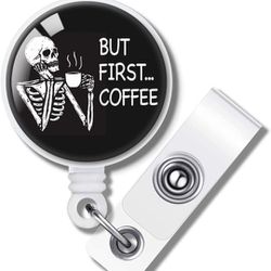 But First. Coffee Retractable ID Badge Holder Badge Reels with Clip Name