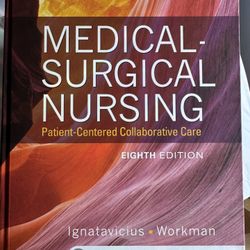 Medical-Surgical Nursing: Patient-Centered Collaborative Care + Study Guide