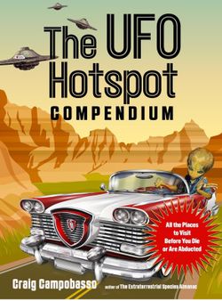 The UFO Hotspot Compendium Paperback Book
