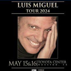 5 Tickets To Luis Miguel Concert Available 