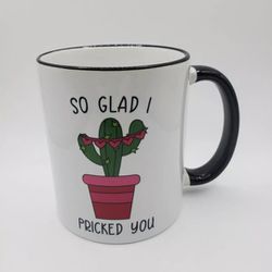 NWT So Glad I Pricked You Coffee Tea Cup Novelty Succulent Plants Microwaveable