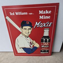 Vintage Ted Williams says " Make Mine a Moxie" Tin Sign